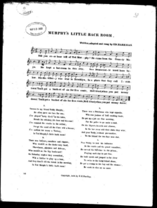 First page of sheet music for Ed Harrigan's "Murphy's Little Back Room," 1876.